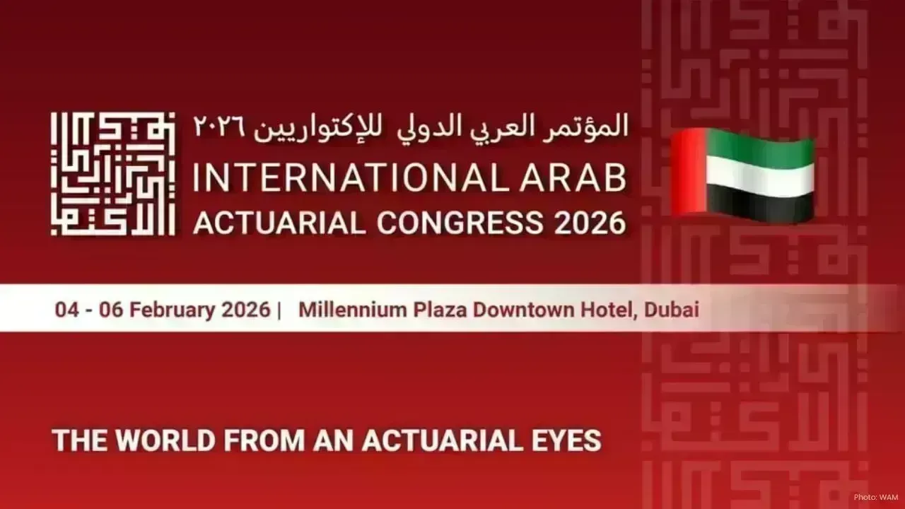 Dubai Set to Host 2026 Arab Actuarial Conference on Risk Management