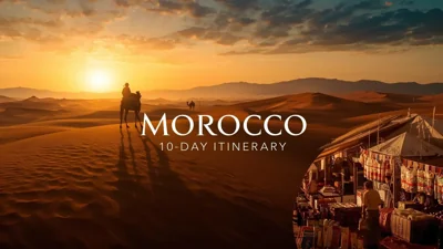 Explore Morocco: Your 10-Day Adventure from Marrakesh to Toubkal